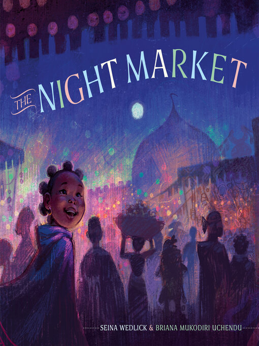 Title details for The Night Market by Seina Wedlick - Available